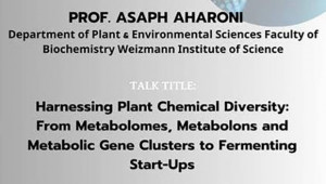 Shmunis School Seminar - Prof. Asaph Aharoni