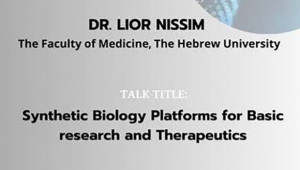 Shmunis School Seminar - Dr. Lior Nissim