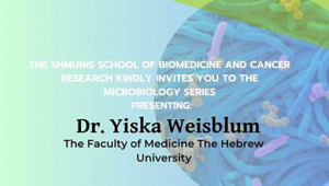 Shmunis School Seminar - Dr. Yiska Weisblum