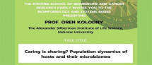 Shmunis School Seminar - Prof. Oren Kolodny