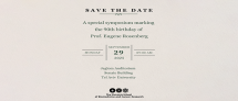 A Special Symposium Marking the 90th Birthday of Prof. Eugene Rosenberg