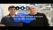 The world's first mRNA vaccine for deadly bacteria